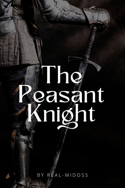 The Peasant Knight