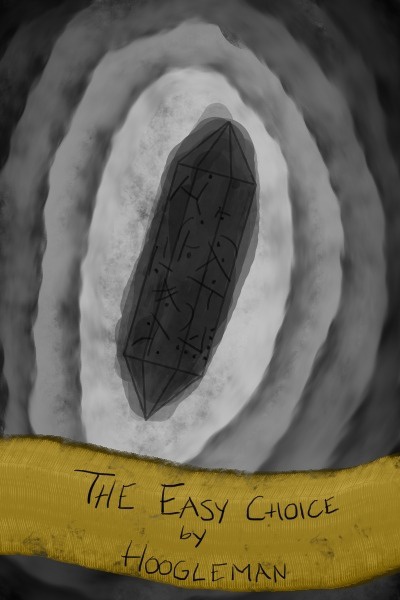The Easy Choice