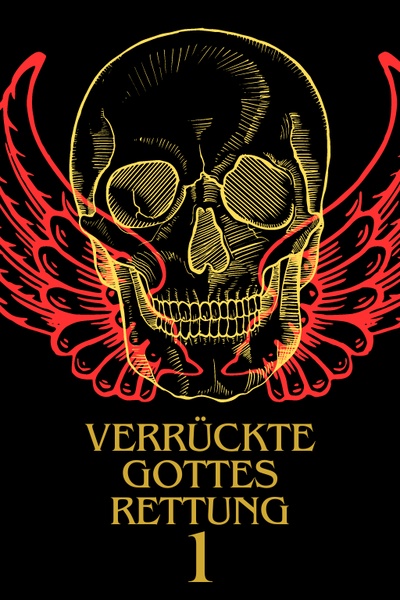Verrückte Gottes Rettung
