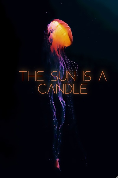 The Sun Is A Candle