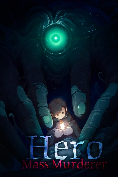 The Hero Is A Mass Murderer