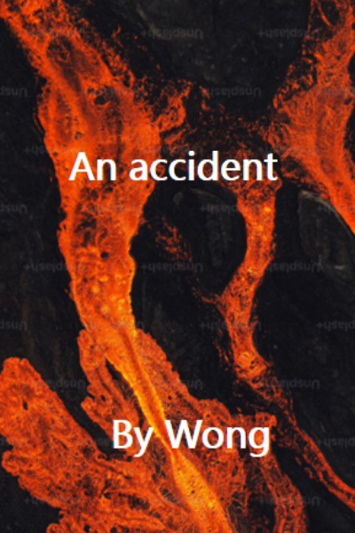An accident