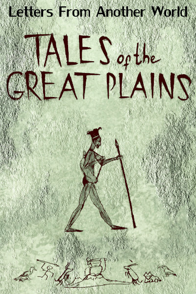Tales of the Great Plains