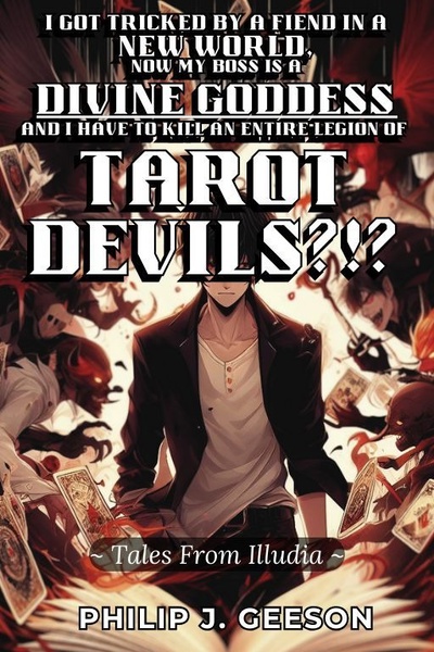 I Got Tricked By a Fiend, and Now I Have to Kill the Tarot Devils?!?