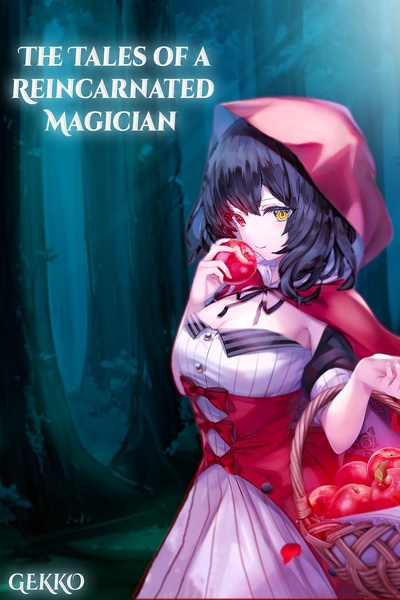 The Tales of a Reincarnated Magician